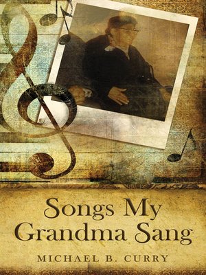 cover image of Songs My Grandma Sang